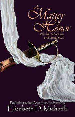 A Matter of Honor by Elizabeth D. Michaels