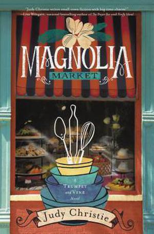 Magnolia Market by Judy Christie