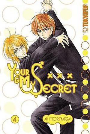 Your & My Secret, Volume 4 by Ai Morinaga