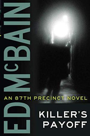Killer's Payoff by Ed McBain