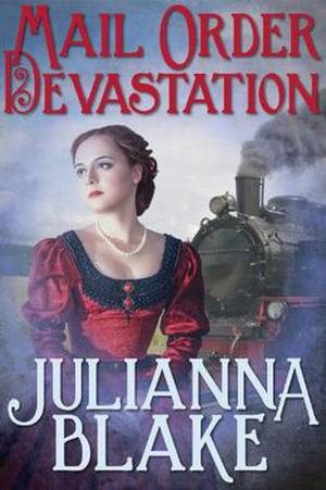 Mail Order Devastation (Montana Mail Order Brides #4)