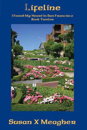 Lifeline (I Found My Heart in San Francisco #12)