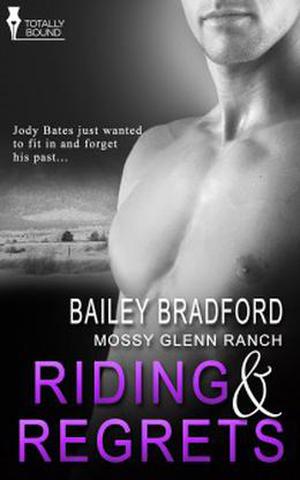 Riding and Regrets (Mossy Glenn Ranch #5)