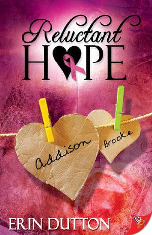 Reluctant Hope by Erin Dutton