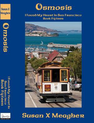 Osmosis (I Found My Heart in San Francisco #15)