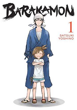 Barakamon, Vol. 1 by Satsuki Yoshino, Stasuki Yoshino, Yen Press World