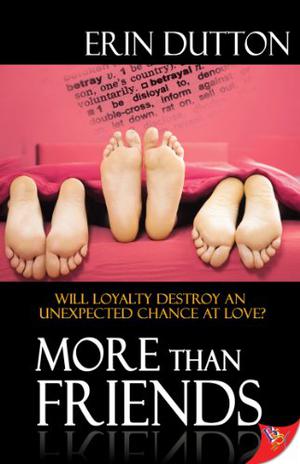 More Than Friends by Erin Dutton, Abby Craden