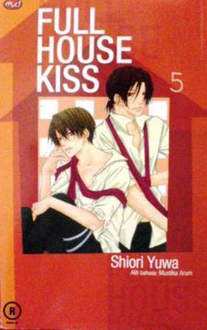 Full House Kiss Vol. 5 (Full House Kiss #5)