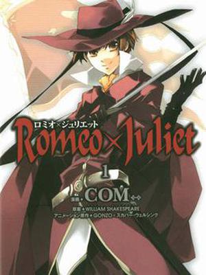 Romeo x Juliet, Vol. 01 (Romeo x Juliet #1)