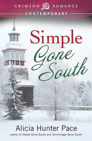 Simple Gone South (Gone South #3)