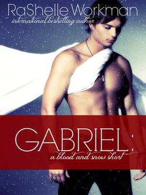Gabriel (Blood and Snow #15)