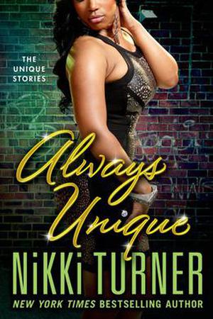 Always Unique by Nikki Turner