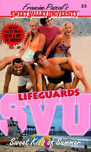 Sweet Kiss of Summer (Sweet Valley University #23)