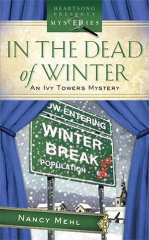 In The Dead of Winter by Nancy Mehl