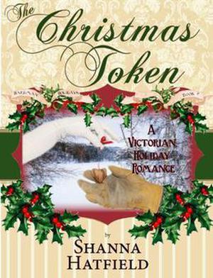 The Christmas Token (Hardman Holidays #2)