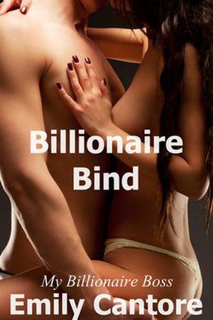 Billionaire Bind (My Billionaire Boss #7)