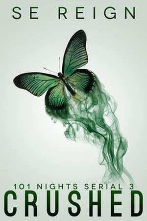 Crushed (101 Nights #3)