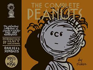 The Complete Peanuts, Vol. 3: 1955-1956 by Charles M. Schulz, Gary Groth