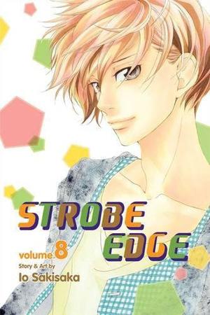 Strobe Edge, Vol. 8 (Strobe Edge #8)