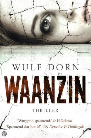 Waanzin by Wulf Dorn