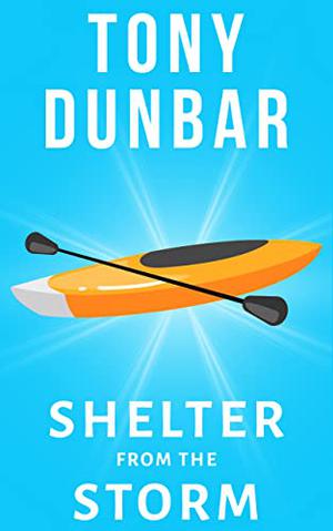Shelter from the Storm (Tubby Dubonnet #4)