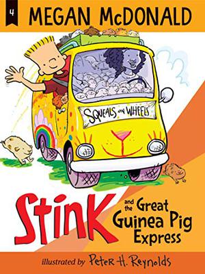 Stink and the Great Guinea Pig Express (Stink #4)