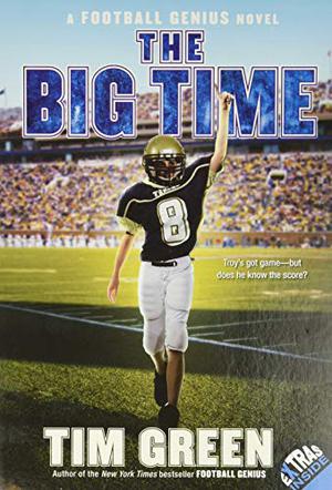 The Big Time (Football Genius #4)