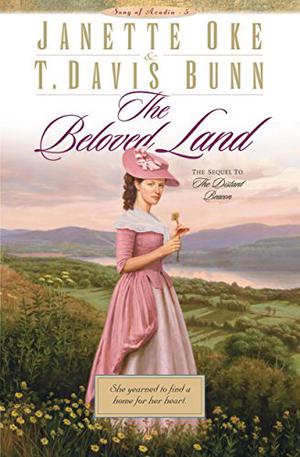 The Beloved Land (Song of Acadia #5)