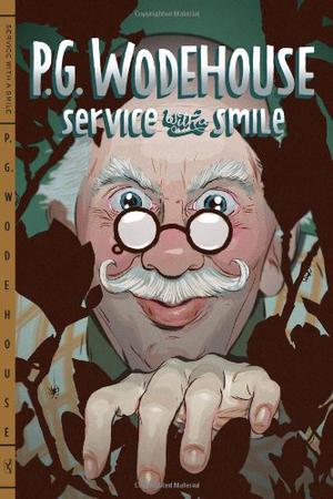 Service with a Smile (Blandings Castle #9)