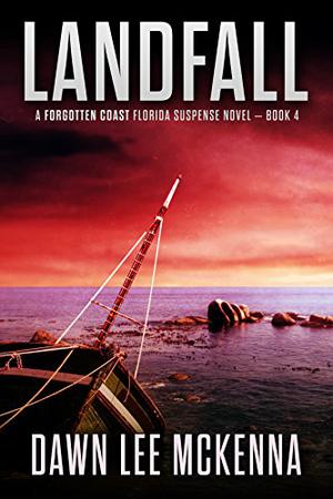 Landfall (The Forgotten Coast #4)