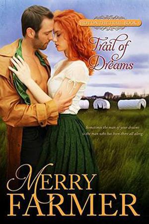 Trail of Dreams (Hot on the Trail #4)
