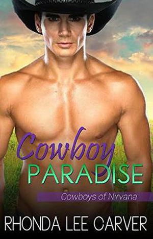 Cowboy Paradise (Cowboys of Nirvana #1)