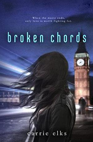 Broken Chords by Carrie Elks