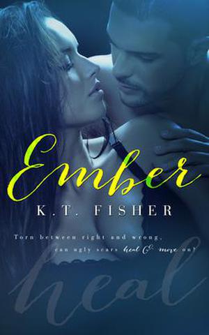Ember by K.T. Fisher