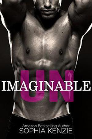 Unimaginable by Sophia Kenzie