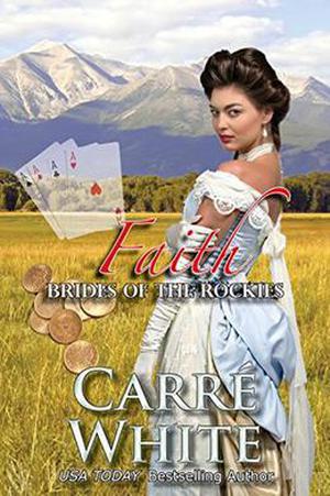 Faith (Brides of the Rockies #2)