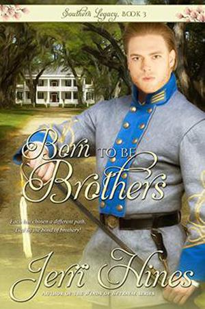 Born To Be Brothers (Southern Legacy #3)