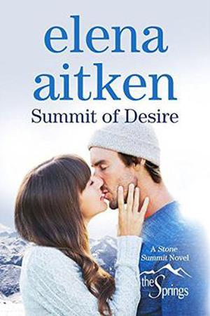 Summit of Desire: Stone Summit Trilogy (The Springs #5)