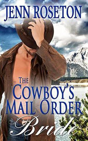 The Cowboy's Mail Order Bride (Billionaire Brothers #5)
