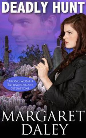 Deadly Hunt by Margaret Daley