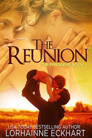 The Reunion (The Friessens #1)