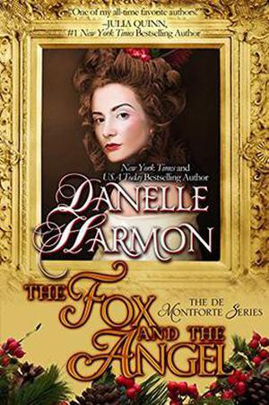 The Fox And The Angel (The de Montforte Brothers #4.5)