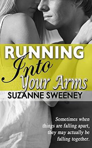 Running into Your Arms by Suzanne Sweeney