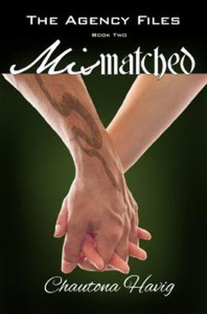 Mismatched by Chautona Havig