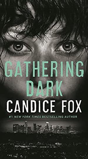 Gathering Dark by Candice Fox