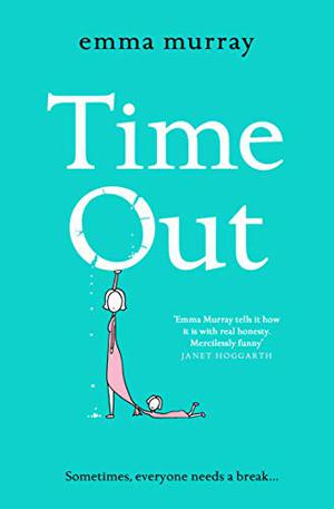 Time Out by Emma Murray