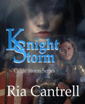 KNIGHT STORM by Ria Cantrell