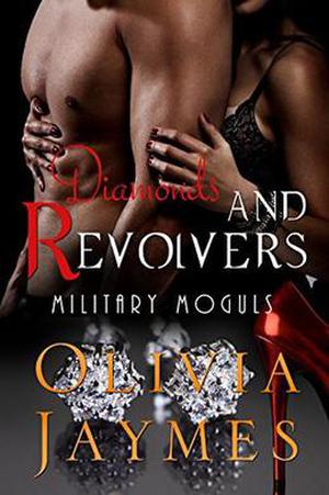 Diamonds and Revolvers by Olivia Jaymes