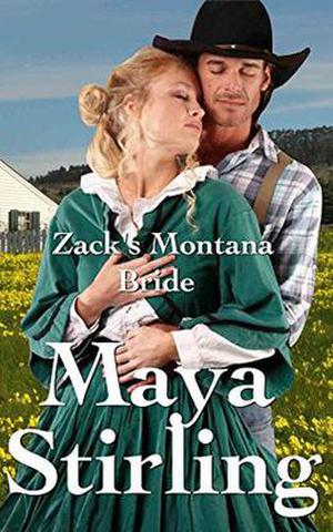 Zack's Montana Bride by Maya Stirling