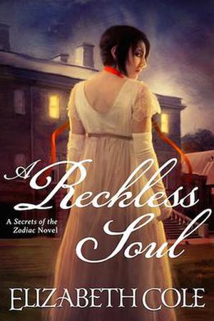 A Reckless Soul by Elizabeth Cole